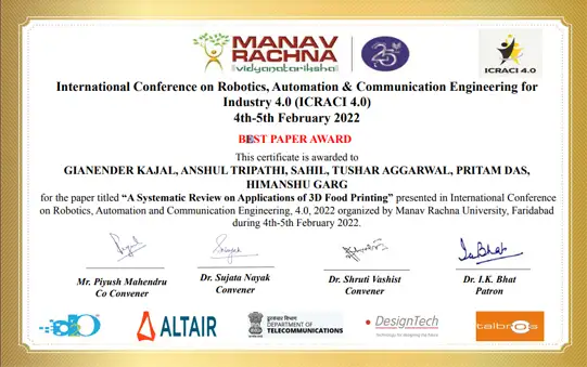Best Paper Award in ICRACI-4.0 held in Manav Rachna University in
                    2022.
